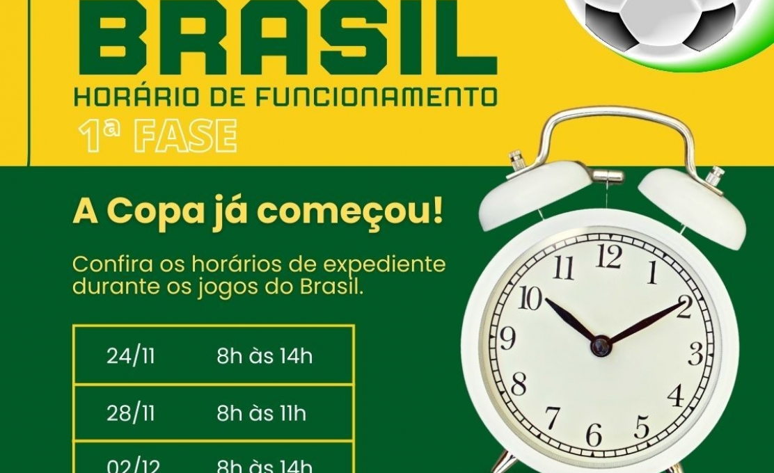 Prefeitura Terá Horário Especial de Funcionamento Durante Os Jogos do Brasil Na Cop...