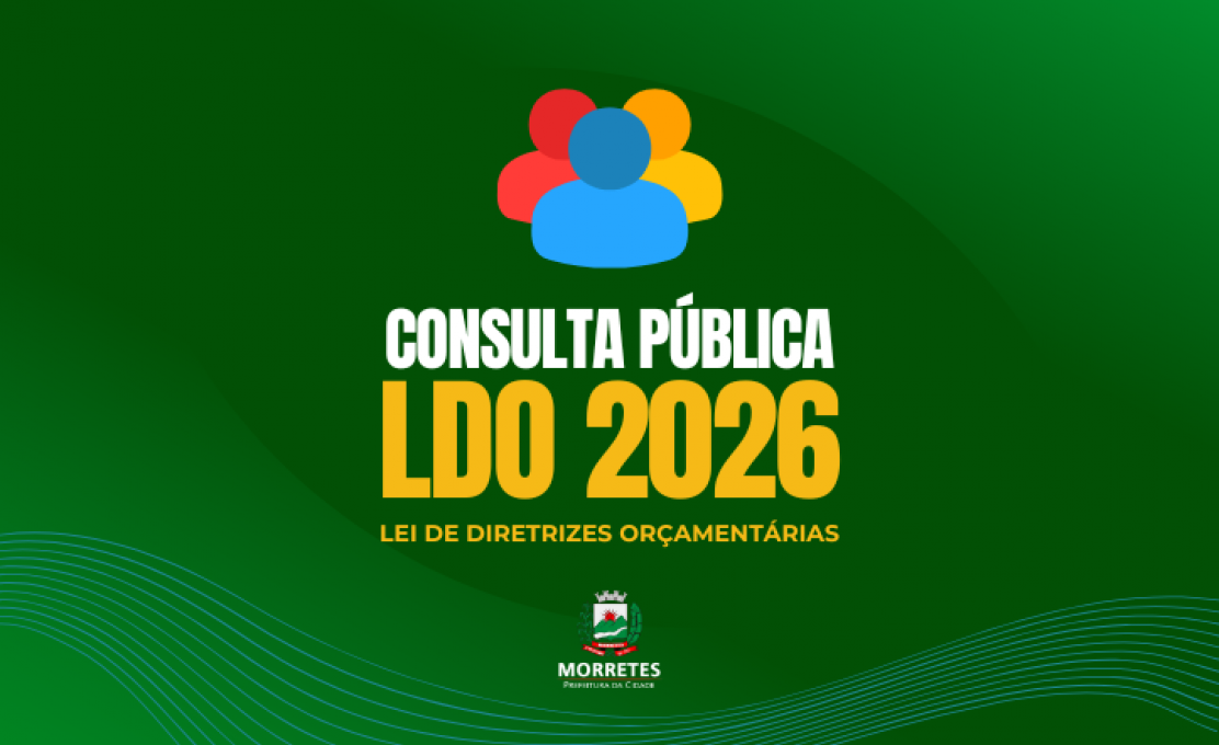 Participe da Consulta Pública da Lei de Diretrizes Orçamentárias Ldo 2026