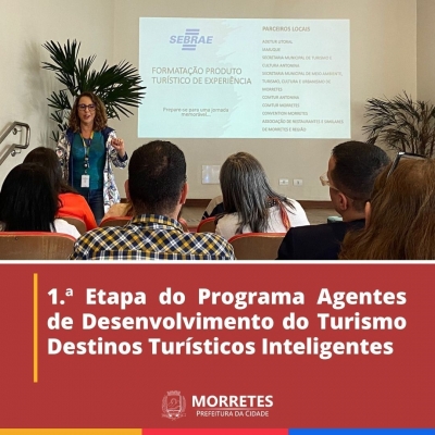Prefeitura de Morretes e empresários participaram da 1.ª oficina do programa agentes de desenvolvimento do turismo reali