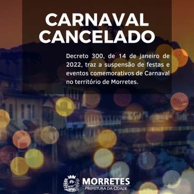 Prefeitura de Morretes decreta o cancelamento das festividades de carnaval