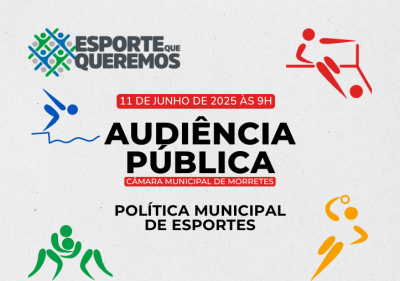 Audiência Pública - Política Municipal de Esportes
