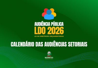 Prefeitura de Morretes convida população para participar das Audiências Públicas da LDO 2026