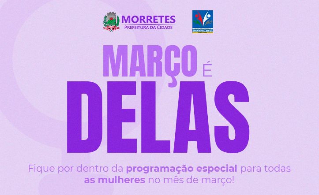 Prefeitura de Morretes promove ações especiais em celebração ao Mês da Mulher