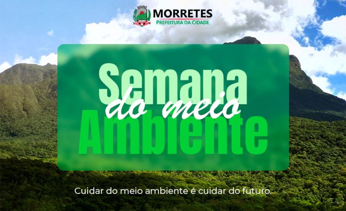 Prefeitura de Morretes promove programação especial durante a Semana do Meio Ambiente