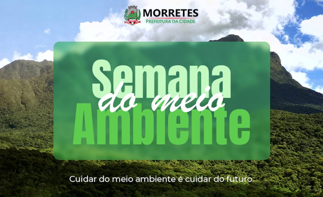 Semana do Meio Ambiente promove conscientização, arborização e proteção animal em Morretes