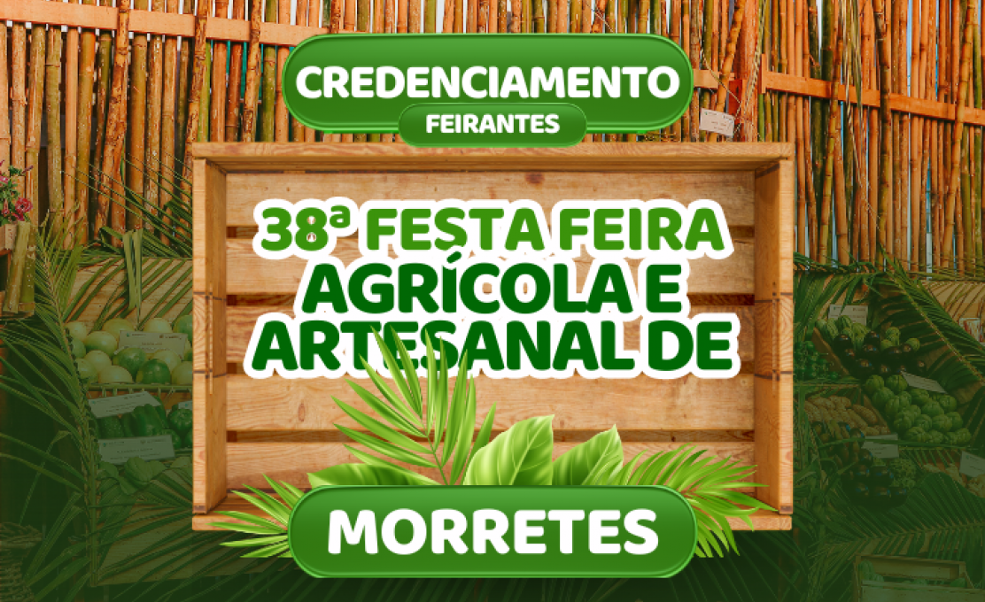 Credenciamento Para A 38.ª Festa Feira Agrícola E Artesanal de Morretes