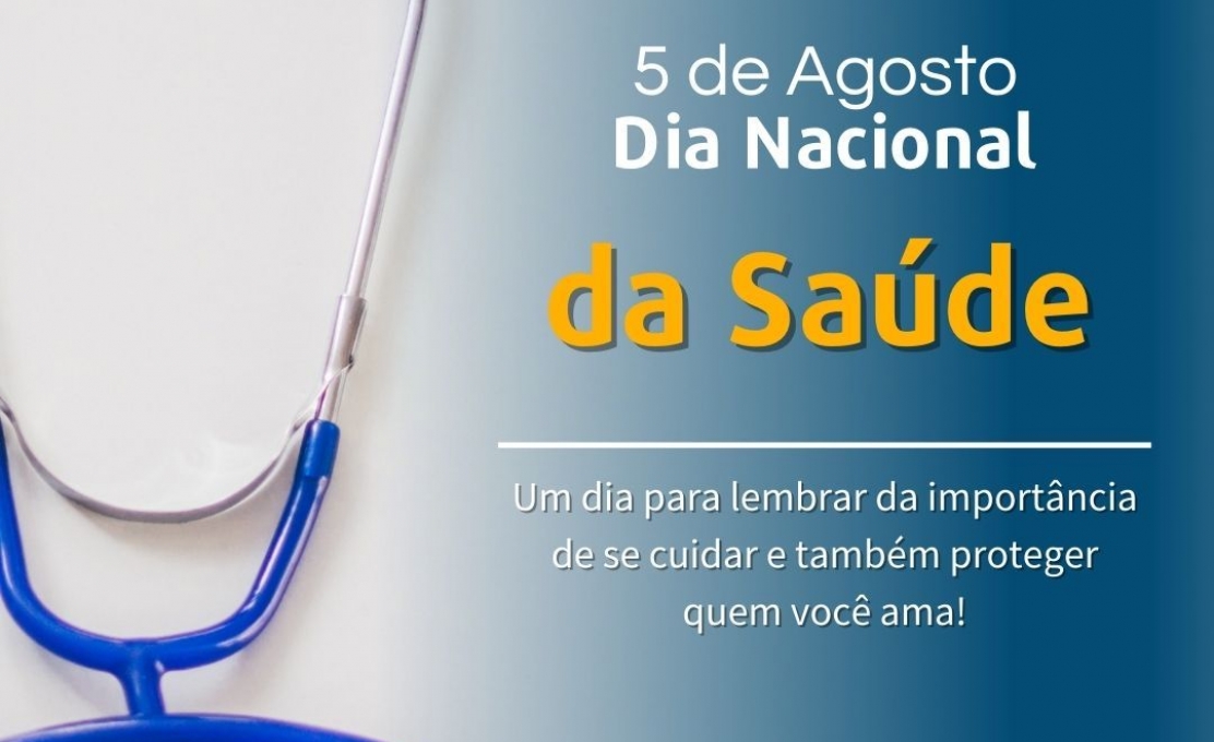 Dia Nacional da Saúde Comemorado Em 5 de Agosto