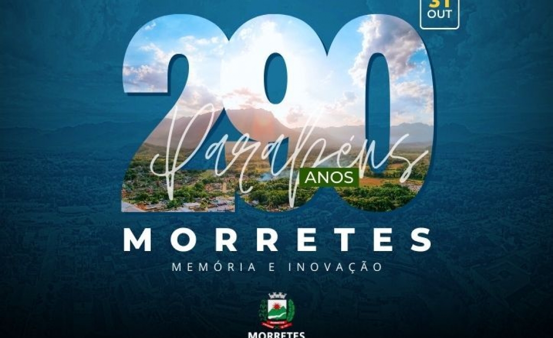 Morretes Comemora 290 Anos Com O Tema: Memória E Inovação