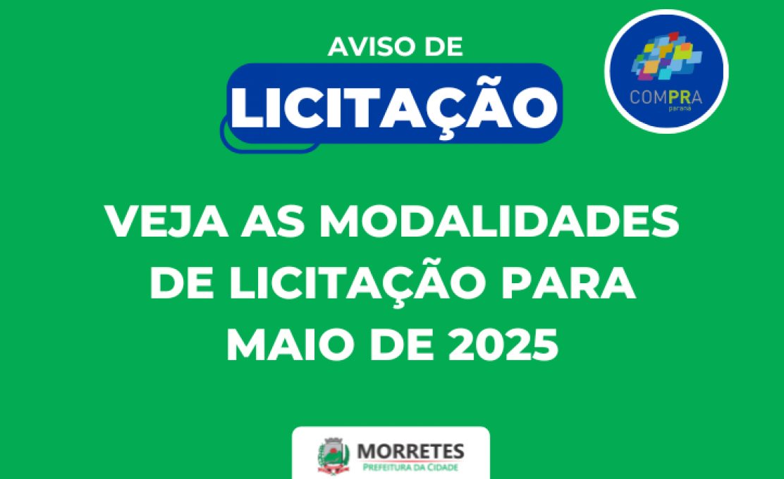 Prefeitura de Morretes Divulga Licitações Previstas Para O Mês de Maio