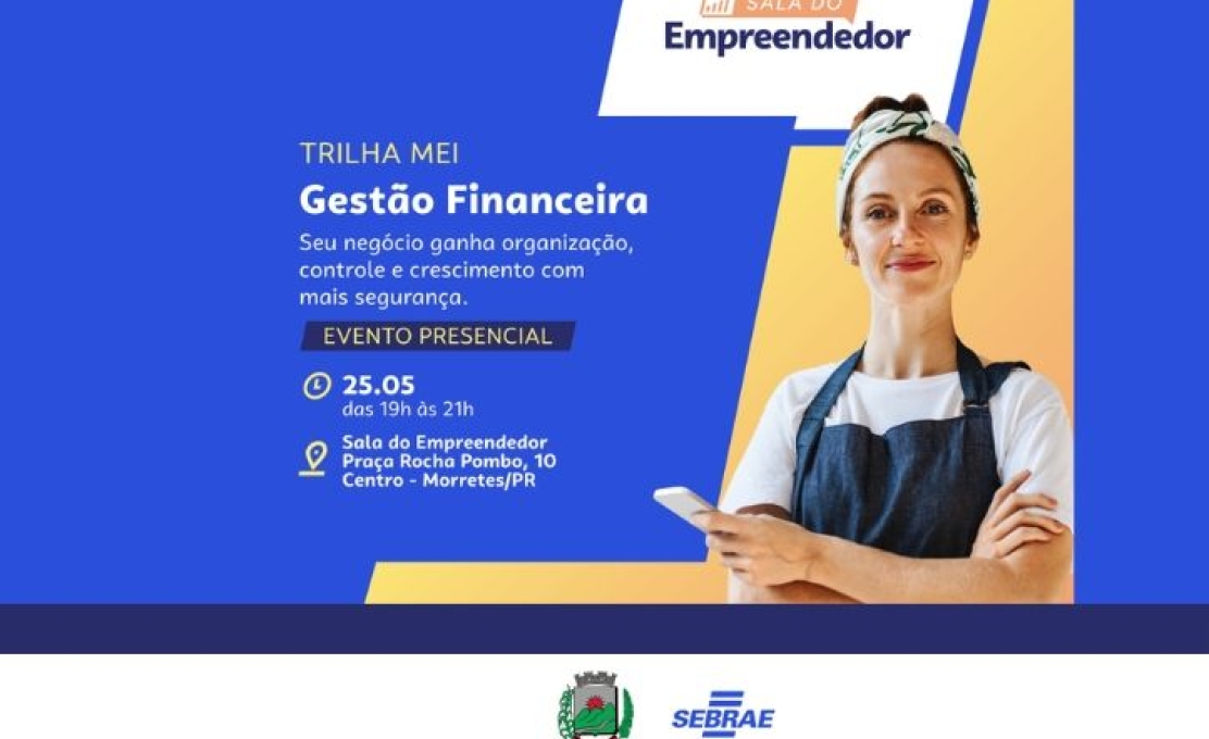 Sala do Empreendedor promove oficina especial sobre gestão financeira em Morretes