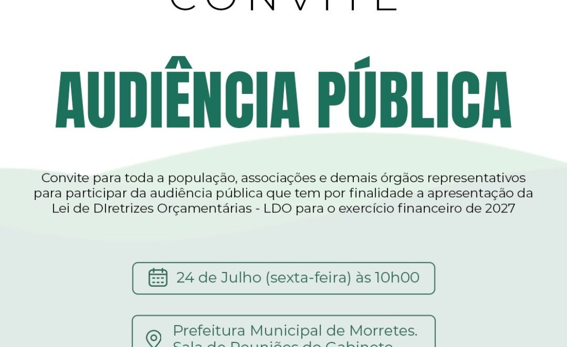Audiência Pública para apresentação da LDO 2027 será realizada nesta sexta-feira (24)