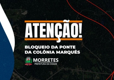 Estrada da Colônia Marques terá bloqueio temporário para reforma de ponte nesta terça-feira (03)