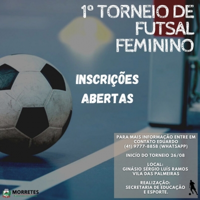 Secretaria Municipal de Educação e Esporte promovem o 1º Torneio de Futsal Feminino 