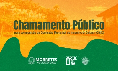 Prefeitura de Morretes abre chamamento público para composição da Comissão Municipal de Incentivo à Cultura