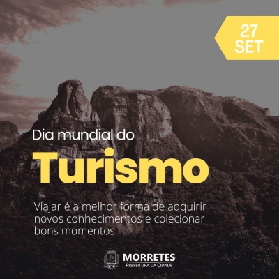 Prefeitura de Morretes comemora o Dia Mundial do Turismo