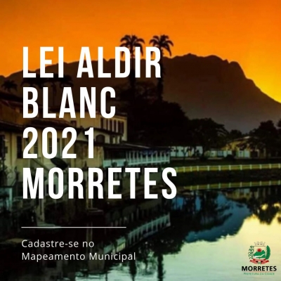 Prefeitura de Morretes prorroga as inscrições para o Edital da Lei Aldir Blanc