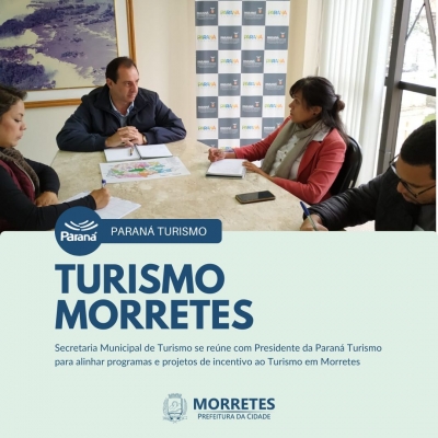 Em parceria com a Paraná Turismo a Prefeitura de Morretes visa programas e projetos para incentivar o turismo na cidade