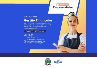 Sala do Empreendedor promove oficina especial sobre gestão financeira em Morretes