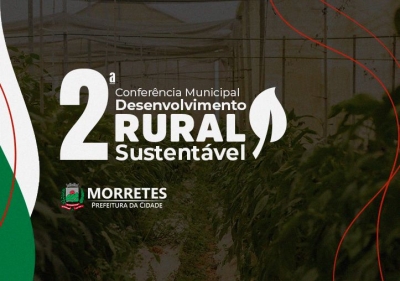 Morretes realiza a 2ª Oficina Municipal de Desenvolvimento Rural Sustentável na próxima semana
