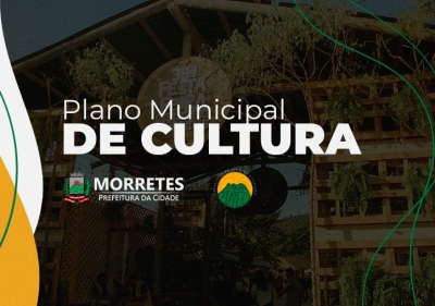 Prefeitura de Morretes inicia construção participativa do Plano Municipal de Cultura